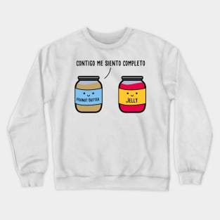 Contigo Me Siento Completo - Spanish Puns Collection Crewneck Sweatshirt